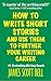How to Write Short Stories ...