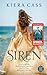 Siren by Kiera Cass