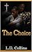 The Choice