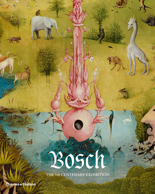 Bosch: The 5th Centenary Exhibition (Paperback)