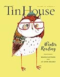 Tin House Magazine, Volume 18, Issue 2, Winter 2016: #70 Winter Reading
