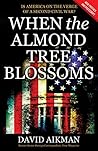 Book cover for When the Almond Tree Blossoms