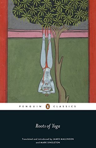 Roots of Yoga (Kindle Edition)