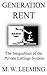 Generation Rent by M.W. Leeming