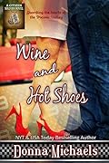 Wine and Hot Shoes