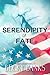 Serendipity of Fate by Becky Banks