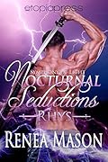 Nocturnal Seductions: Rhys