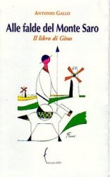 Alle falde del monte Saro. Il libro di Gino (Paperback)