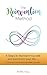 The Reinvention Method: 8 Steps to transform your life…EVEN if you have found it impossible in the past