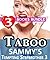 Taboo: Sammy's Tempting Stepbrother 3: 3 Books Special Bundle Mystery: Hot Girl Lonely Wife Erotica Sex Stories...