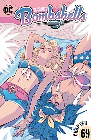 DC Comics: Bombshells (2015-2017) #69 (DC Comics: Bombshells (2015-))
