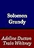 Solomon Grundy