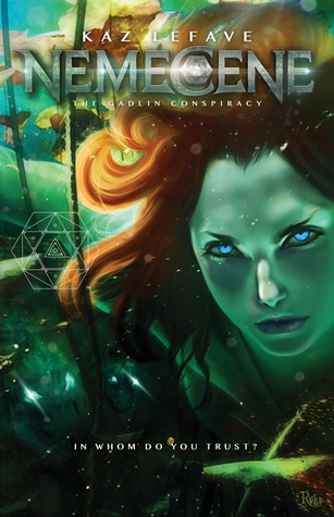 Nemecene: The Gadlin Conspiracy (Nemecene, #2)