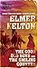 The Good Old Boys and The Smiling Country by Elmer Kelton The Good Old Boys and The Smiling Country by Elmer Kelton
