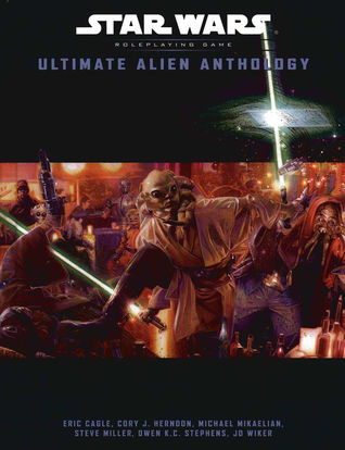 Ultimate Alien Anthology (Star Wars Roleplaying Game)