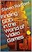 Finding God in the World of Video Games (Finding God in Video Games Book 1)