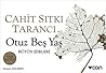 Otuz Beş Yaş - Bütün Şiirleri - Mini Kitap by Cahit Sıtkı Tarancı