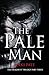 The Pale Man: The Fragment ...