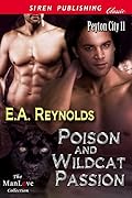 Poison and Wildcat Passion