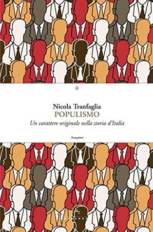 Populismo: Un carattere originale nella storia d'Italia