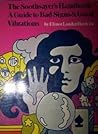 The Soothsayer's Handbook: A Guide to Bad Signs and Good Vibrations