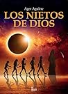 LOS NIETOS DE DIOS by Ager A. Zubillaga