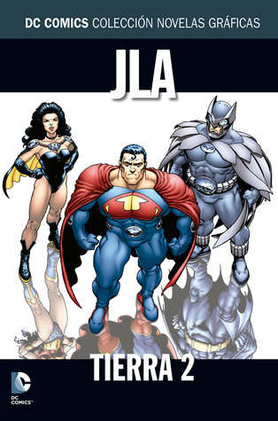 JLA: Tierra 2 (Colección Novelas Gráficas DC Comics, núm. 17)