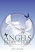 Angels Everywhere: Understanding Synchronicities and Their Meanings