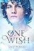 One Wish
