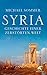 Syria - Geschichte einer ze...