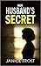 Her Husband's Secret (DS Ava Merry and DI Jim Neal, #3)