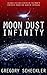 Moon Dust Infinity: Science...