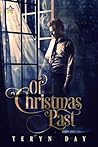 Of Christmas Past by Teryn Day