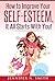 Self-Esteem: How to Improve...