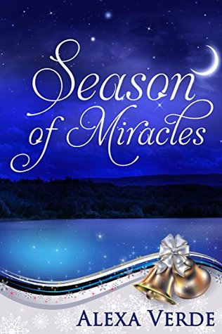 Season of Miracles (Rios Azules Christmas, #1)