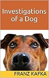 Book cover for Investigations of a Dog