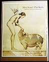 Michael Parkes: Drawings and Stone Lithographs
