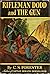 Rifleman Dodd and The Gun