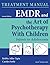 EMDR and the Art of Psychot...