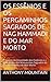 ESSÊNIOS E OS PERGAMINHOS SAGRADOS DE NAG HAMMADI E DO MAR MORTO: Origem da Irmandade dos Essênios e Descoberta dos Manuscritos Sagrados de Nag Hammadi e do Mar Morto (Portuguese Edition)