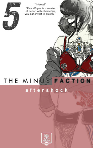 Aftershock (The Minus Faction #5)