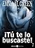 ¡Tú te lo buscaste! - 7