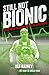 Still Not Bionic: Adventures In Unremarkable Ultrarunning