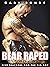 Bear Raped: Vol. 3; Five Tr...