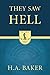 They Saw Hell (Iris Global ...