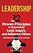 Coaching Books: Leadership: The 12 Proven Principles to Successfully Lead, Inspire, and Influence Others (Regardless of Position, Power, or Status)