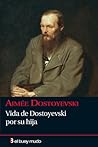 Vida de Dostoyevs...