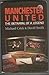 Manchester United by Michael Crick