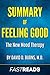 Summary of Feeling Good: by David D. Burns, M.D. | Includes Key Takeaways & Analysis