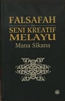 Falsafah dan Seni Kreatif Melayu